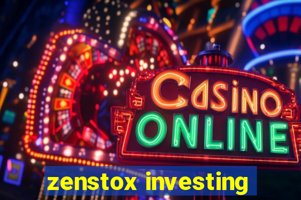 zenstox investing